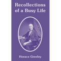 Recollections of a Busy Life