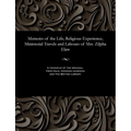 Memoirs of the Life, Religious Experience, Ministerial Travels and Labours of Mrs. Zilpha Elaw