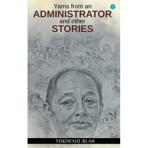 Yarns from an Administrator