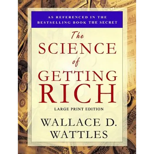 The Science of Getting Rich: Large Print Edition