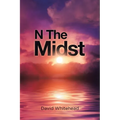 N The Midst