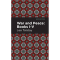 War and Peace Books I - V