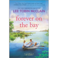 Forever on the Bay