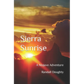 Sierra Sunrise: A Mojave Adventure