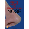 How to survive the cold with a big nose