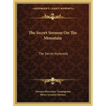 The Secret Sermon On The Mountain: The Secret Hymnody