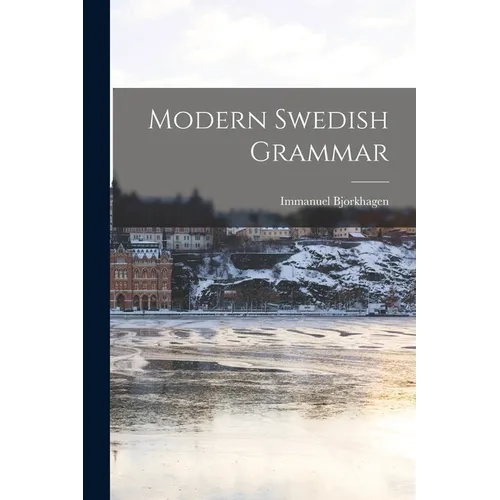 Modern Swedish Grammar