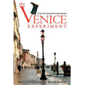 The Venice Experiment: A Year of Trial and Error Living Abroad
