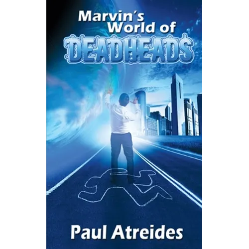 Marvin's World of Deadheads