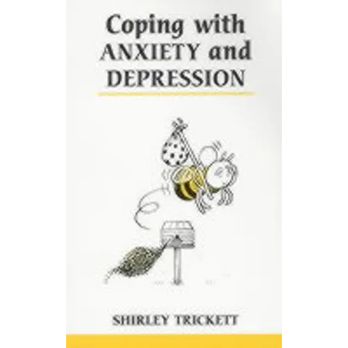 Coping with Anxiety and Depression (Revised)
