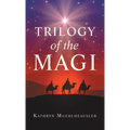 Trilogy of the Magi