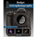Getting Started: Budget Astrophotography