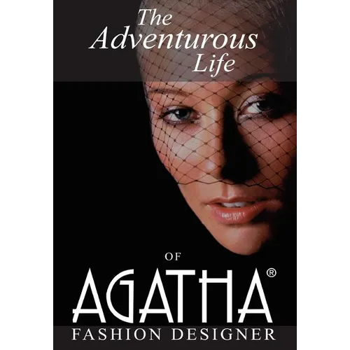 The Adventurous Life of Agatha: Fashion Designer