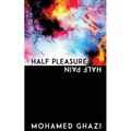 Half Pleasure Half Pain