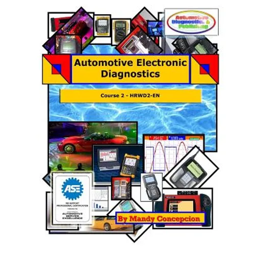 Automotive Electronic Diagnostics (Course-2)
