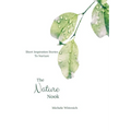 The Nature Nook: Short Inspirational Stories to Nurture