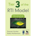 Tier 3 of the RTI Model: Problem Solving Through a Case Study Approach