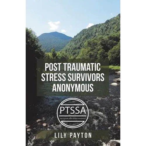 Post Traumatic Stress Survivors Anonymous
