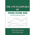 The Encyclopedia of the Indicator RSI (Relative Strength Index)
