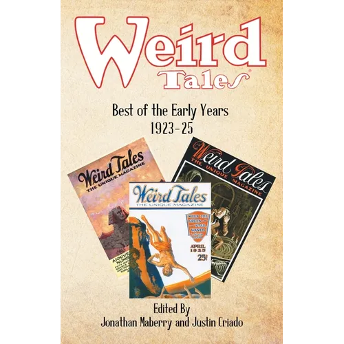 Weird Tales: Best of the Early Years 1923-25