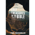 Lost Treasures of the Bible: Exploration and Pictorial Travel Adventure of Biblical Archaeology
