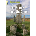 The Stones and the Stars: Building Scotland's Newest Megalith