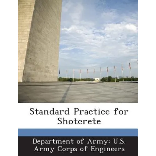 Standard Practice for Shotcrete