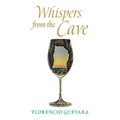Whispers from the Cave