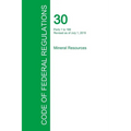 Code of Federal Regulations Title 30, Volume 1, July 1, 2015