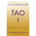 Tao I: The Way of All Life