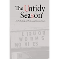 The Untidy Season: An Anthology of Nebraska Women Poets
