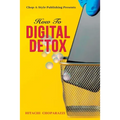 How to Digital Detox