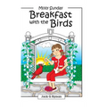 Breakfast with the Birds