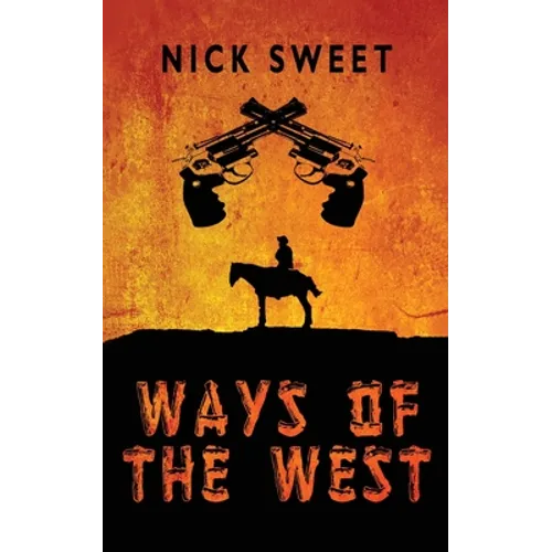 Ways of the West