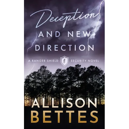 Deception & New Direction