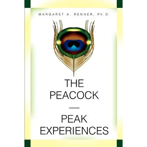 The Peacock-Peak Experiences