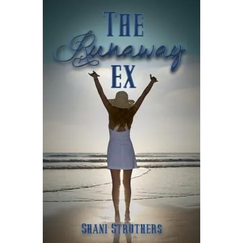 Runaway Ex