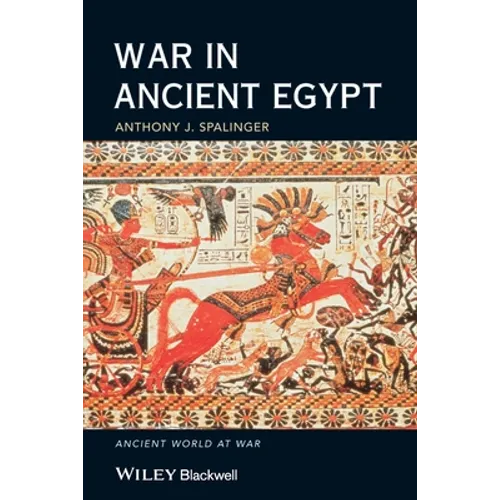 War in Ancient Egypt: The New Kingdom