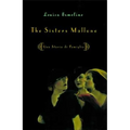 The Sisters Mallone: Una Storia Di Famiglia