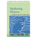Awakening Minerva: The Power of Creativity in Women's Lives