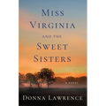 Miss Virginia and the Sweet Sisters