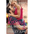 Kissing Mr. Wrong