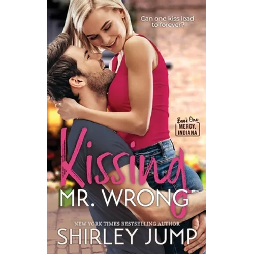 Kissing Mr. Wrong