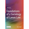 Foundations of a Sociology of Canon Law