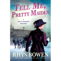 Tell Me, Pretty Maiden