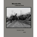 Woodsville, a Railroad Town