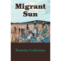Migrant Sun