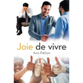 Joie De Vivre