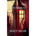 The Funhouse