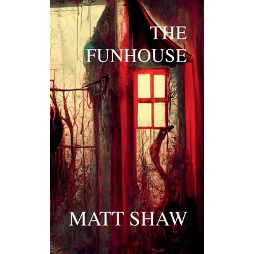 The Funhouse